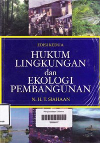 HUKUM LINGKUNGAN DAN EKOLOGI PEMBANGUNAN