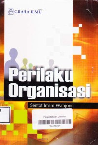 PERILAKU ORGANISASI