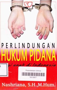 PERLINDUNGAN HUKUM PIDANA