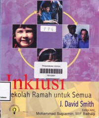 INKLUSI SEKOLAH RAMAH UNTUK SEMUA