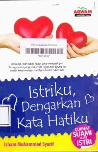 ISTRIKU DENGARKAN KATA HATIKU