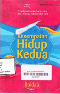 KESEMPATAN HIDUP KEDUA