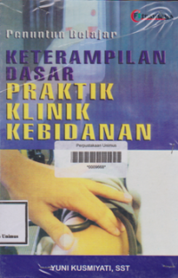Image of KETERAMPILAN DASAR PRAKTIK KLINIK KEBIDANAN