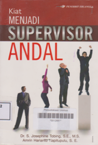 KIAT MENJADI SUPERVISOR ANDAL