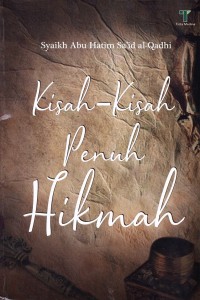 KISAH-KISAH PENUH HIKMAH