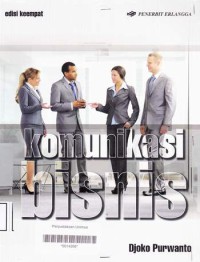 Image of KOMUNIKASI BISNIS (Edisi 4)