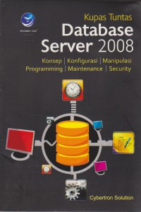 KUPAS TUNTAS DATABASE SERVER 2008