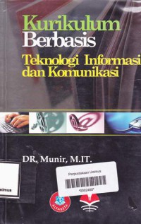 KURIKULUM BERBASIS TEKNOLOGI INFORMASI DAN KOMUNIKASI