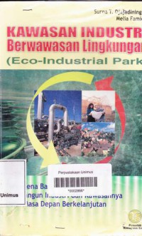 Image of KAWASAN INDUSTRI BERWAWASAN LINGKUNGAN