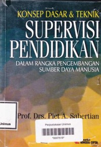 KONSEP DASAR & TEKNIK SUPERVISI PENDIDIKAN