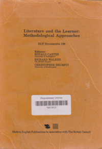 LITERATURE AND THE LEARNER: METHODOLOGICAL APPROACHES