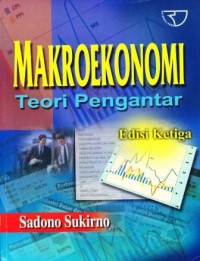 MAKROEKONOMI TEORI PENGANTAR EDISI KETIGA