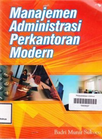 MANAJEMEN ADMINISTRASI PERKANTORAN MODERN