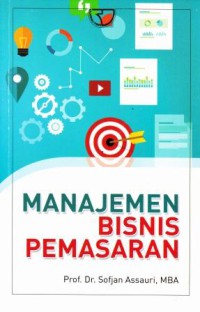MANAJEMEN BISNIS PEMASARAN