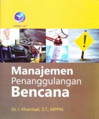 Image of MANAJEMEN PENANGGULANGAN BENCANA