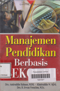 MANAJEMEN PENDIDIKAN BERBASIS SEKOLAH