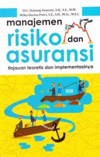 MANAJEMEN RISIKO DAN ASURANSI