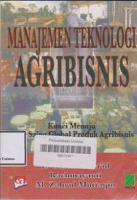 MANAJEMEN TEKNOLOGI AGRIBISNIS