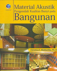 Image of MATERIAL AKUISTIK PENGENDALI KUALITAS BUNYI PADA BANGUNAN