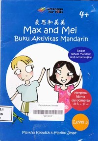 MAX AND MEI BUKU AKTIVITAS MANDARIN (Level 3)