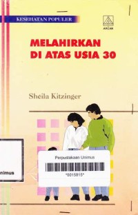 MELAHIRKAN DI ATAS USIA 30