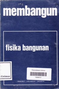 MEMBANGUN (FISIKA BANGUNAN)