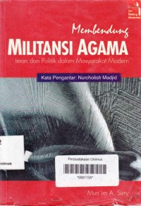 MEMBENDUNG MILITANSI AGAMA