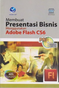 MEMBUAT PRESENTASI BISNIS MENGGUNAKAN ADOBE FLASH CS6