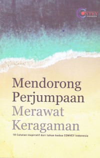 Image of MENDORONG PERJUMPAAN MERAWAT KERAGAMAN