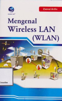 MENGENAL WIRELESS LAN (WLAN)