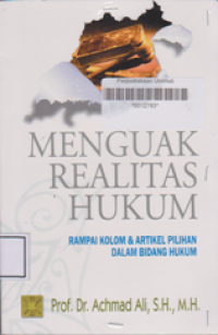 MENGUAK REALITAS HUKUM