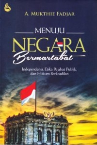 MENUJU NEGARA BERMARTABAT