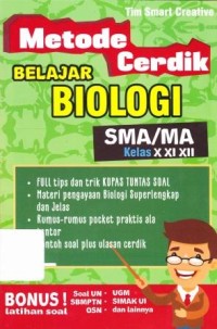 METODE CERDIK BELAJAR BIOLOGI SMA/MA KELAS X XI XII