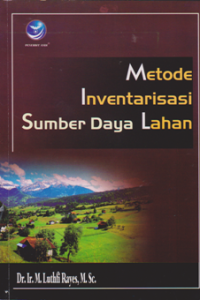 METODE INVENTARISASI SUMBER DAYA LAHAN