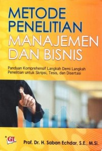 METODE PENELITIAN MANAJEMEN DAN BISNIS