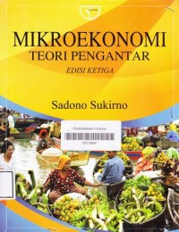 MIKROEKONOMI TEORI PENGANTAR, Ed.3