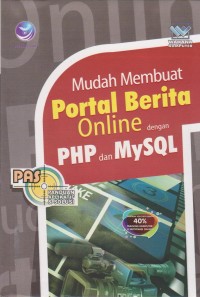 Image of MUDAH MEMBUAT PORTAL BERITA ONLINE DENGAN PHP DAN MYSQL