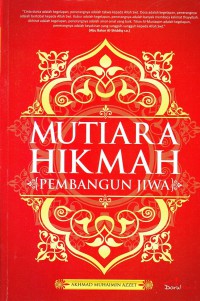 MUTIARA HIKMAH PEMBANGUN JIWA