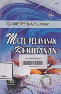 MUTU PELAYANAN KEBIDANAN