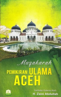 MUZAKARAH PEMIKIRAN ULAMA ACEH