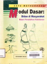 MODUL DASAR: BIDAN DI MASYARAKAT