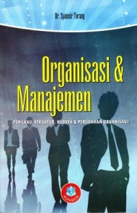 ORGANISASI & MANAJEMEN