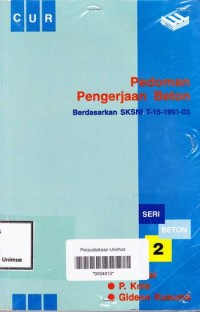Image of PEDOMAN PENGERJAAN BETON BERDASARKAN SKSNI T-15-1991-03 SERI BETON 2