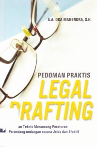 PEDOMAN PRAKTIS LEGAL DRAFTING