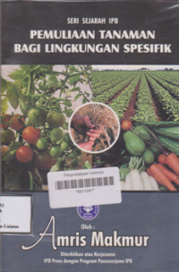 PEMULIAAN TANAMAN BAGI LINGKUNGAN SPESIFIK