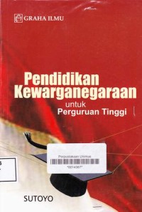 PENDIDIKAN KEWARGANEGARAAN UNTUK PERGURUAN TINGGI