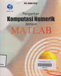 PENGANTAR KOMPUTASI NUMERIK DENGAN MATLAB