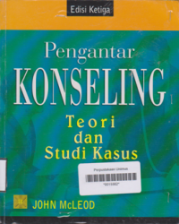 PENGANTAR KONSELING TEORI DAN STUDI KASUS