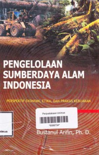 PENGELOLAAN SUMBERDAYA ALAM INDONESIA