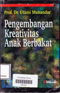 PENGEMBANGAN KREATIVITAS ANAK BERBAKAT